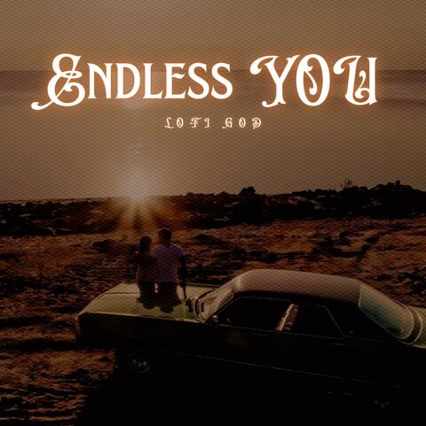 Endless You