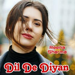 Dil De Diyan