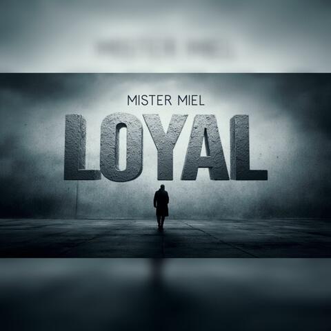 Loyal
