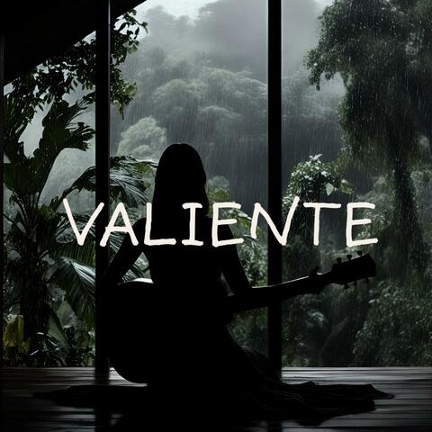 VALIENTE