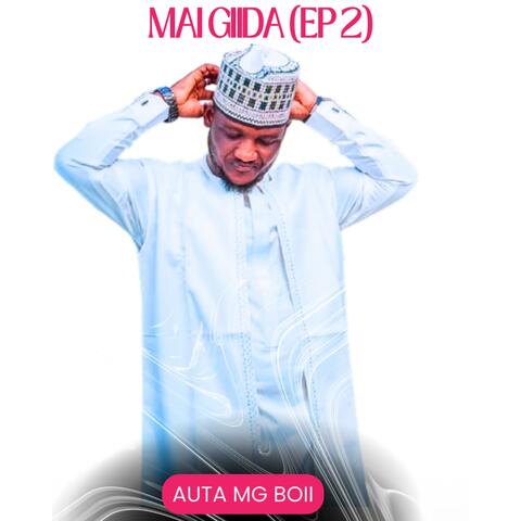 MAI GIDA EP (2)