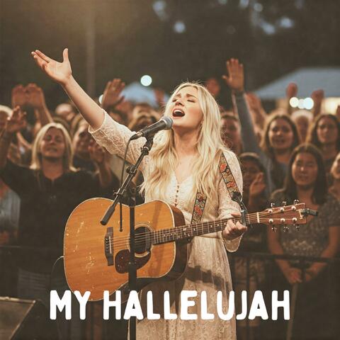 My Hallelujah