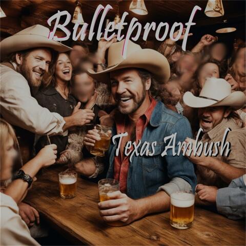 Bulletproof