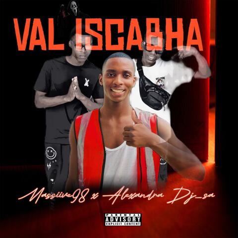 Val Iscabha (feat. Massiive98 & Goldmax)