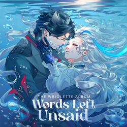 Words Unspoken Are The Flower