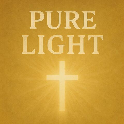 Pure Light