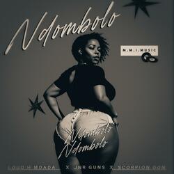 Ndombolo (feat. Scorpion Don & Jnr Gunz(Lil Leopard))