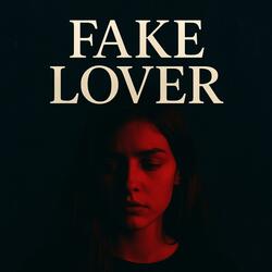 Fake lover