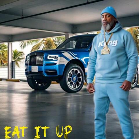 EAT IT UP