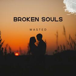 Broken Souls