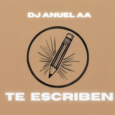 TE ESCRIBEN
