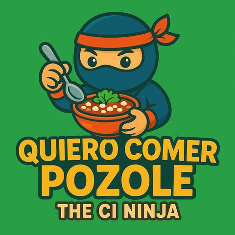 Quiero comer Pozole (I want to eat Pozole)