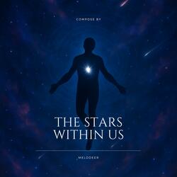 The Stars Within Us