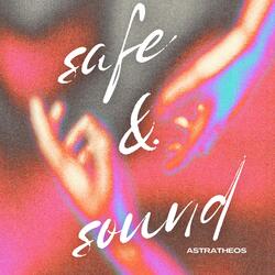 Safe and Sound