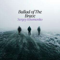 Ballad of the Brave
