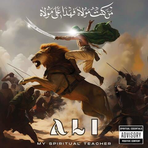 Asadullah: The Lion of God (Imam Ali)