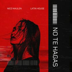 No Te Hagas (Techengue) (Radio Edit)
