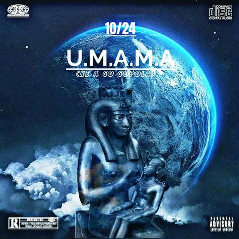 U.M.A.M.A (Ke a go gopola)