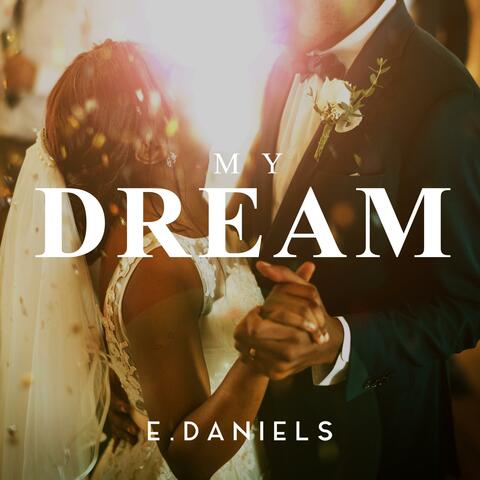 My Dream
