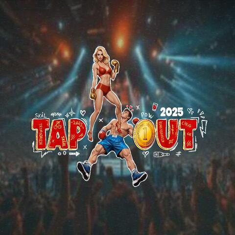TAP OUT 2025 (Hjemmesnekk)