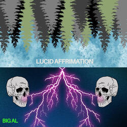 GAME: Lucid Affrimation