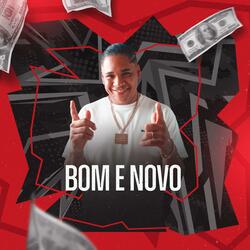 BOM E NOVO (feat. Preto Rico)