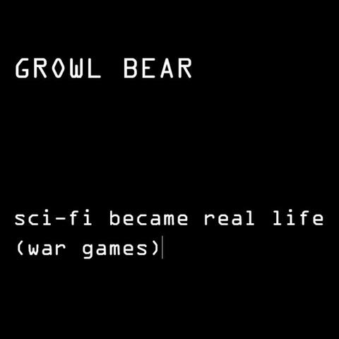 sci-fi became real life (war games)