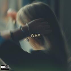 why (feat. Deeplane)