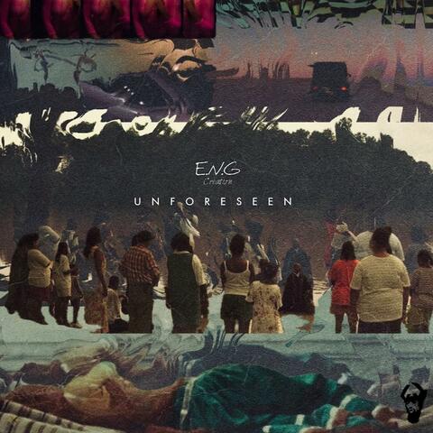 UNFORESEEN