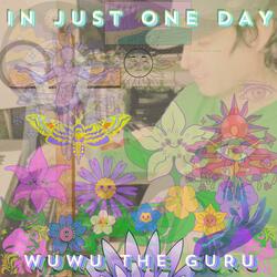 IN JUST ONE DAY