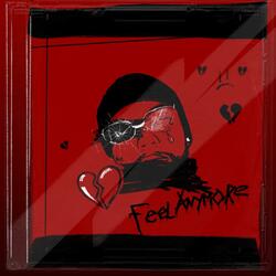 FeeL AnyMore