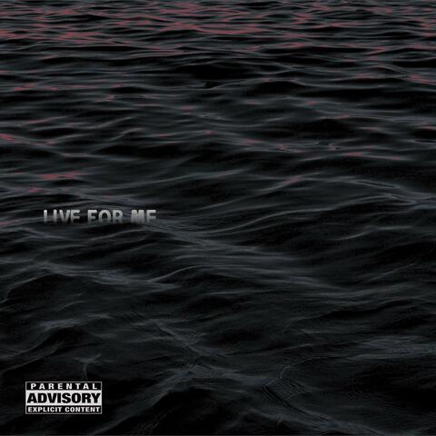 Live For Me (Live)
