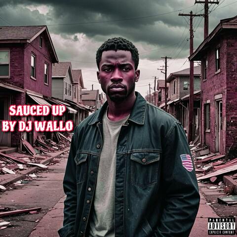 From The Block to the Booth (Sauced Up)