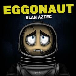 EGGONAUT