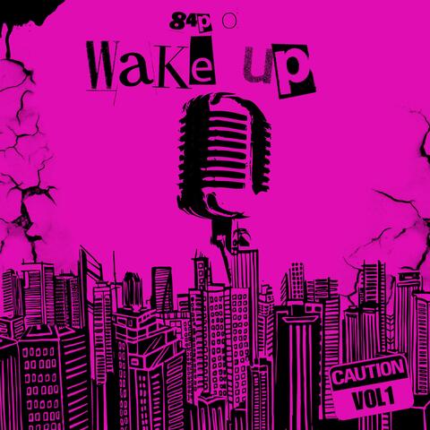 Wake Up