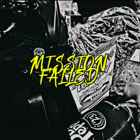 Mission Failed (Im So STL) (feat. Robb Deaun)