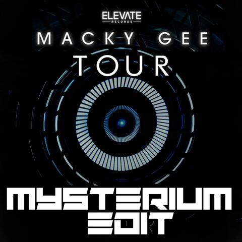 Tour (Mysterium Remix) (feat. Macky Gee) [Remix]