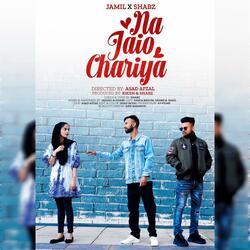 Na Jaio Chariya (feat. Shabz)