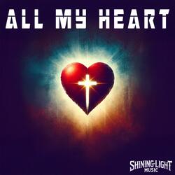 All My Heart