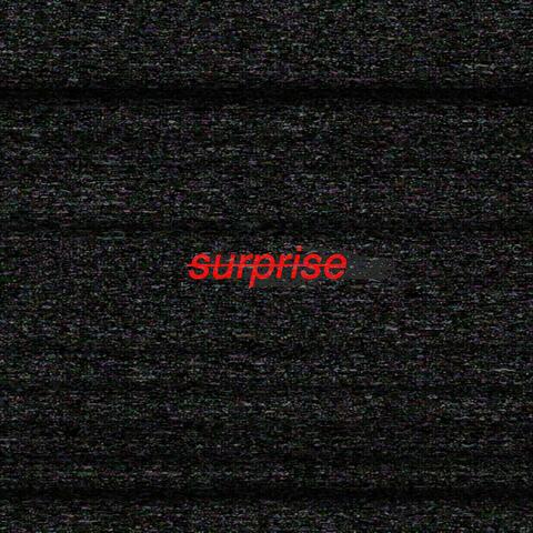 surprise
