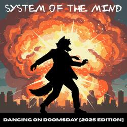 Dancing On Doomsday (WOLVEN MIX)