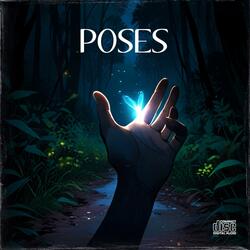 POSES