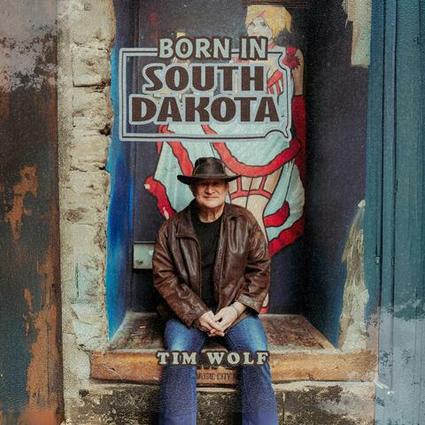 Born In South Dakota