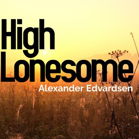 High Lonesome