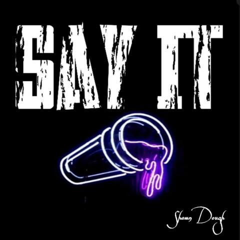 Say It