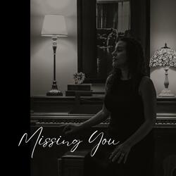 Missing You