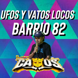 Barrio 82