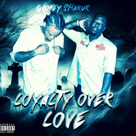 Loyalty Over Love