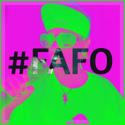 #FAFO