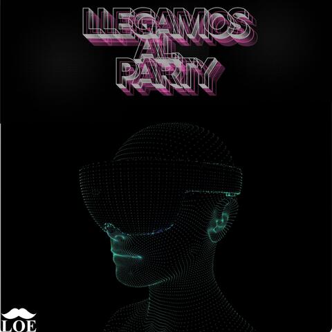 Llegamos Al Party (feat. Alex Stain)